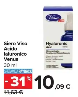 Carrefour Siero Viso Acido laluronico Venus offerta