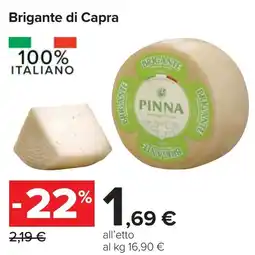 Carrefour Brigante di Capra offerta