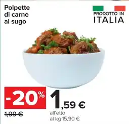Carrefour Polpette di carne al sugo offerta
