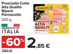 Carrefour Prosciutto Cotto Alta Qualità Bipack Parmacotto offerta