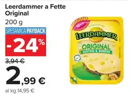 Carrefour Leerdammer a Fette Original offerta