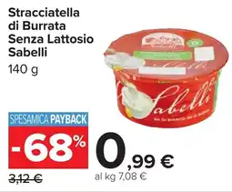 Carrefour Stracciatella di Burrata Senza Lattosio Sabelli offerta