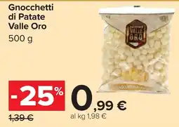 Carrefour Gnocchetti di Patate Valle Oro offerta