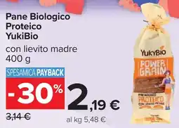 Carrefour Pane Biologico Proteico YukiBio offerta