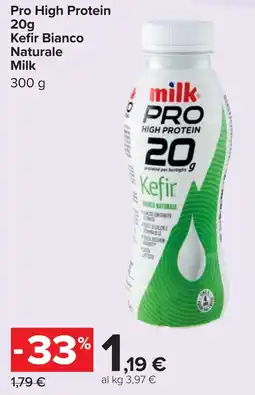 Carrefour Pro High Protein 20g Kefir Bianco Naturale Milk offerta