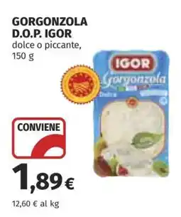 Coop Gorgonzola D.O.P. Igor offerta