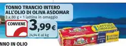 Coop TONNO TRANCIO INTERO ALL’OLIO DI OLIVA ASDOMAR offerta