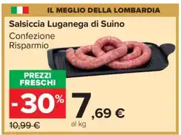 Carrefour Salsiccia Luganega di Suino offerta