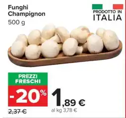 Carrefour Funghi Champignon offerta