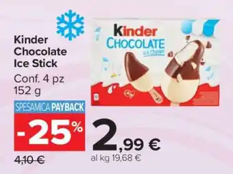 Carrefour Kinder Chocolate Ice Stick offerta