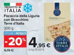Carrefour Focaccia della Liguria con Stracchino Terre d’Italia offerta