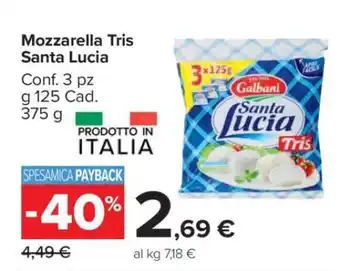 Carrefour Mozzarella Tris Santa Lucia offerta