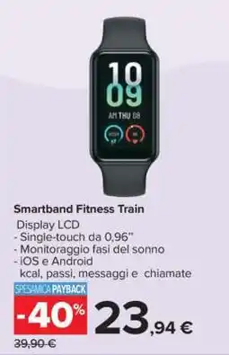 Carrefour Smartband Fitness Train offerta