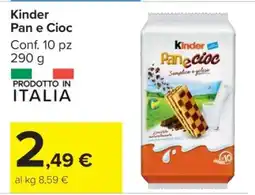 Carrefour Kinder Pan e Cioc offerta