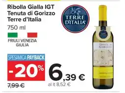 Carrefour Ribolla Gialla IGT Tenuta di Gorizzo Terre d’Italia offerta