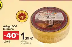 Carrefour Asiago DOP Mezzano offerta