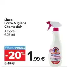 Carrefour Linea Forza & Igiene Chanteclair offerta
