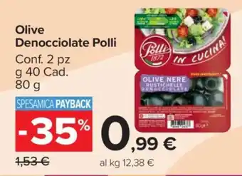 Carrefour Olive Denocciolate Polli offerta