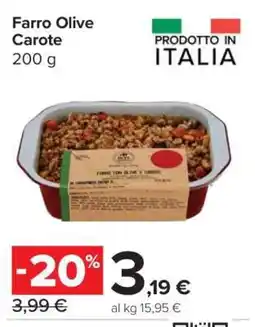 Carrefour Farro Olive Carote offerta