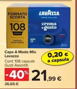 Carrefour Caps A Modo Mio Lavazza offerta