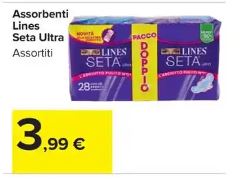 Carrefour Assorbenti Lines Seta Ultra offerta