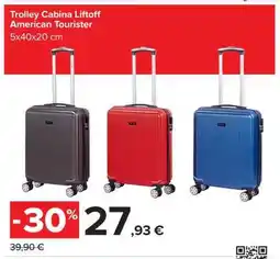 Carrefour Trolley Cabina Liftoff offerta