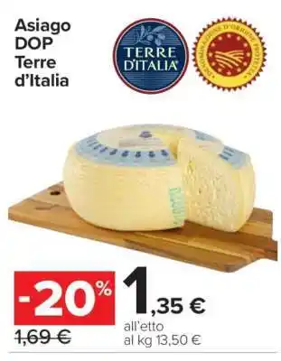 Carrefour Asiago DOP Terre d’Italia offerta