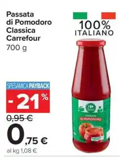 Carrefour Passata di Pomodoro Classica Carrefour offerta