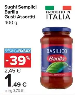 Carrefour Sughi Semplici Barilla Gusti Assortiti offerta