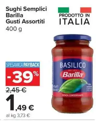 Carrefour Sughi Semplici Barilla Gusti Assortiti offerta