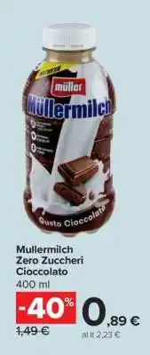 Carrefour Mullermilch Zero Zuccheri Cioccolato offerta