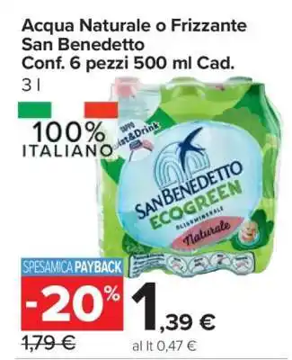Acqua Naturale o Frizzante San Benedetto