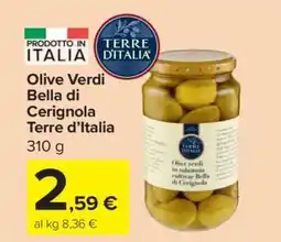 Carrefour Olive Verdi Bella di Cerignola Terre d’Italia offerta