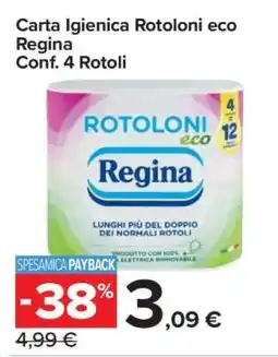 Carrefour CARTA IGIENICA ROTOLONI ECO REGINA offerta