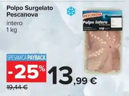 Carrefour Polpo Surgelato Pescanova offerta