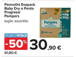Carrefour Pannolini Esapack Baby Dry o Penta Progressi Pampers offerta