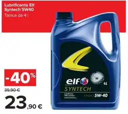 Carrefour Lubrificante Elf Syntech 5W40 offerta