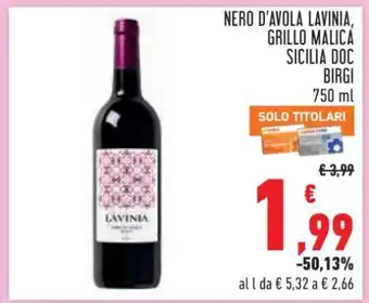 Nero d'Avola Lavinia, Grillo Malicà Sicilia DOC Birgi