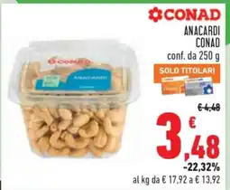 Conad ANACARDI CONAD offerta