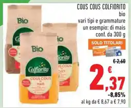 Conad COUS COUS COLFIORITO offerta