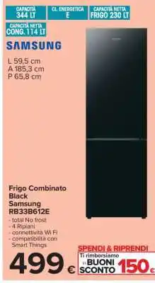 Carrefour Frigo Combinato Black Samsung RB33B612E offerta
