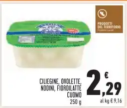 Conad CILIEGINE, OVOLETTE, NODINI, FIORDILATTE CUOMO offerta