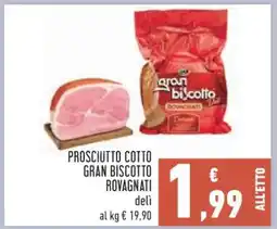 Conad Prosciutto Cotto Gran Biscotto Rovagnati offerta