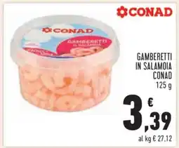 Conad Gamberetti in Salamoia Conad offerta