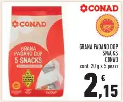 Conad GRANA PADANO DOP SNACKS CONAD offerta