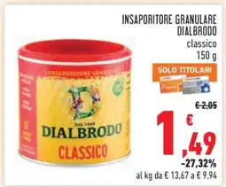 Conad INSAPORITORE GRANULARE DIALBRODO offerta