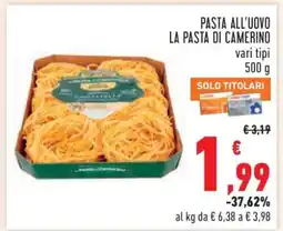 Conad Pasta all'uovo La Pasta di Camerino offerta