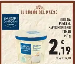 Conad Burrata Pugliese Sapori&Dintorni Conad offerta