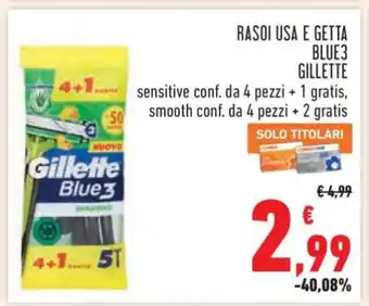 Conad RASOI USA E GETTA BLUE3 GILLETTE offerta