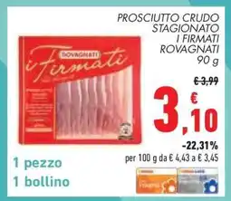 Conad PROSCIUTTO CRUDO STAGIONATO I FIRMATI ROVAGNATI 90 g offerta